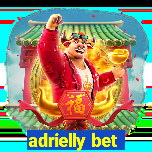 adrielly bet